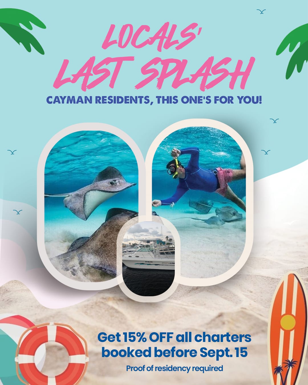 Locals’ Last Splash – 15% Off for Cayman Residents